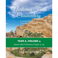 Nurturing Faith Commentary, Year A, Volume 4: Lectionary Resources for Preaching and Teaching: Season after Pentecost, Proper 15-29 - Paperback