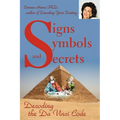 Signs Symbols and Secrets: Decoding the Da Vinci Code - Paperback