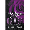 The Biker and the Gamer - Paperback
