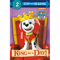 King for a Day! (Paw Patrol) - Paperback