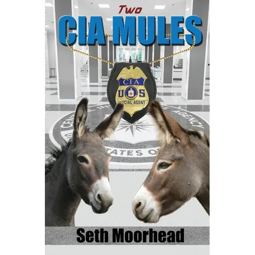 Two CIA Mules - Paperback