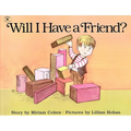 Will I Have a Friend? - Paperback