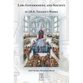 Law, Government, and Society in J.R.R. Tolkien's Works - Paperback