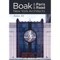 Boak & Paris / Boak & Raad: New York Architects - Hardcover