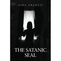 The Satanic Seal - Paperback