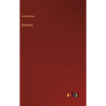 Smoking - Hardcover