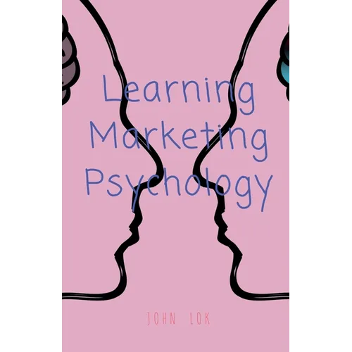 Learning Marketing Psychology - Paperback