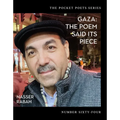 Gaza: The Poem Said Its Piece - Paperback