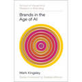 Brands in the Age of AI - Hardcover