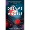Of Dreams and Angels - Paperback