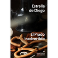 Prado Inadvertido, El - Paperback