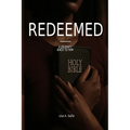 Redeemed: A Journey Back to him: Journey - Paperback