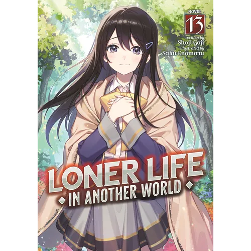 Loner Life in Another World (Light Novel) Vol. 13 - Paperback