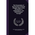 The Presentation of the Portraits of General Whipple, Signer of the Declaration of Independence, and David Glasgow Farragut - Hardcover