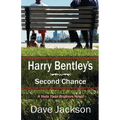 Harry Bentley's Second Chance - Paperback