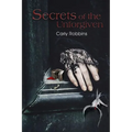 Secrets of the Unforgiven - Paperback