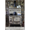 Montana Territory Pioneer Recipes & Trivia: Early Montana Pioneer Recipes ... And a little of the way of today! - Paperback