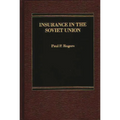 Insurance in the Soviet Union - Hardcover