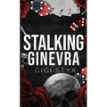 Stalking Ginevra - Paperback