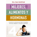 Mujeres, Alimentos Y Hormonas - Paperback