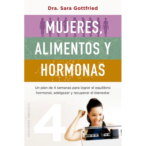 Mujeres, Alimentos Y Hormonas - Paperback