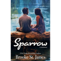 Sparrow: A Romance - Paperback