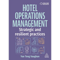 Hotel Operations Management: Strategic and Resilient Practices - Paperback