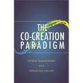 The Co-Creation Paradigm - Hardcover