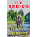 The Hired Gun - Paperback
