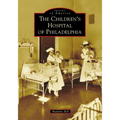 The Children's Hospital of Philadelphia - Paperback