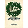 Symbol, Myth, and Culture: Essays and Lectures of Ernst Cassirer, 1935-1945 - Paperback