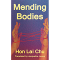 Mending Bodies - Paperback
