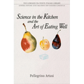 Science in the Kitchen and the Art of Eating Well - Paperback