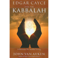 Edgar Cayce and the Kabbalah: A Resource for Soulful Living - Paperback