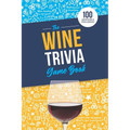 The Wine Trivia Game Book: 100 Questions To Test Your Wine Knowledge! - Paperback