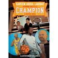 Champion: A Graphic Novel - Hardcover