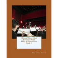 Classical Sheet Music For Flute With Flute & Piano Duets Book 1: Ten Easy Classical Sheet Music Pieces For Solo Flute & Flute/Piano Duets - Paperback