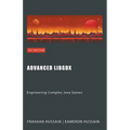 Advanced LibGDX: Engineering Complex Java Games - Paperback