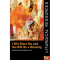 Liturgical Resources 1 Revised and Expanded: I Will Bless You and You Will Be a Blessing - Paperback