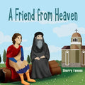 A Friend From Heaven: The Life of Pope Kyrillos - Paperback