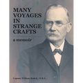 Many Voyages in Strange Crafts: A Memoir - Paperback
