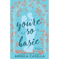 You're so Basic - Paperback