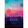 The Home for Wayward Girls - Paperback