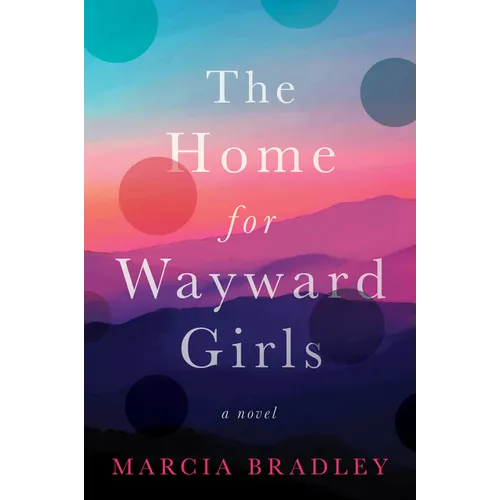 The Home for Wayward Girls - Paperback