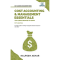 Cost Accounting and Management Essentials You Always Wanted To Know: Master Cost-Volume-Profit Analysis, Activity-Based Costing, and Managerial Decisi - Paperback