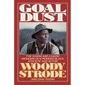 Goal Dust: The Warm and Candid Memoirs of a Pioneer Black Athlete and Actor - Paperback