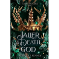 Jailer to the Death God: A Standalone Dark Rulers Romance - Paperback