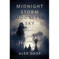 Midnight Storm Moonless Sky: Indigenous Horror Stories - Paperback
