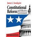 Constitutional Reform and Effective Government - Paperback