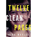 Twelve Clean Pages - Paperback